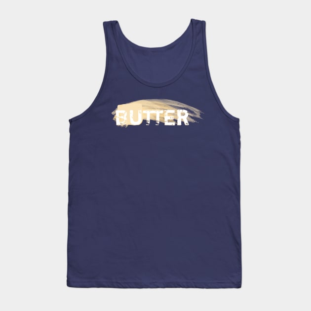 Spread Butter Tank Top by Relaxed Creative